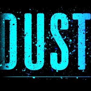 Dust