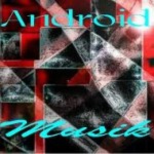 Androidmusik