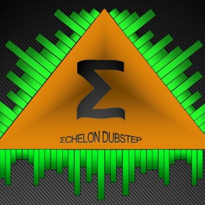 EchelonDubstep