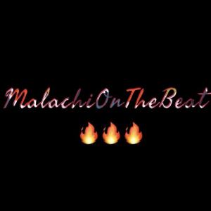 MalachiOnTheBeat