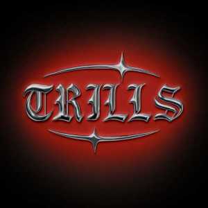 trillsmadeit