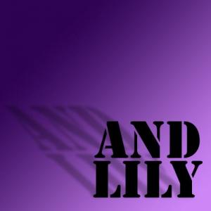 andlily