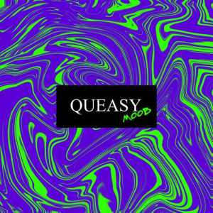 QueasyMob