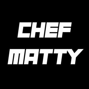 ChefMatty