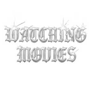 watchingmovies