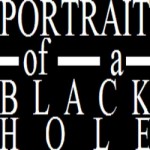 PortraitOfABlackHole