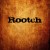 Rootch