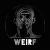 weirf