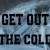 getoutthecold