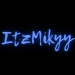 ItzMikyy
