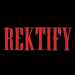 REKTIFY