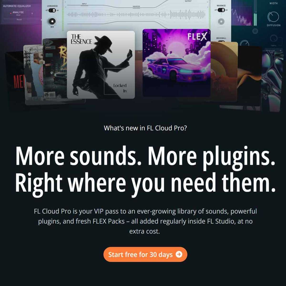 FL Cloud Pro free for 30 days - Sounds, plugins, Mastering, Distribution