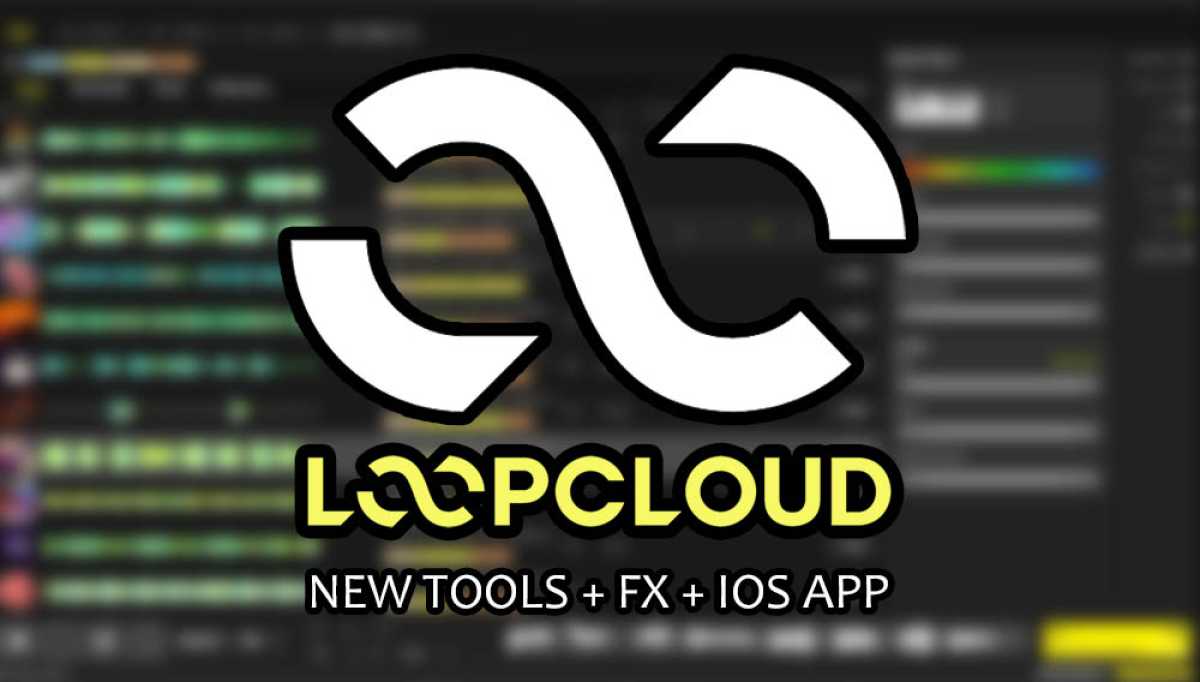 Loopcloud 8 released. New Tools + FX + iOS app